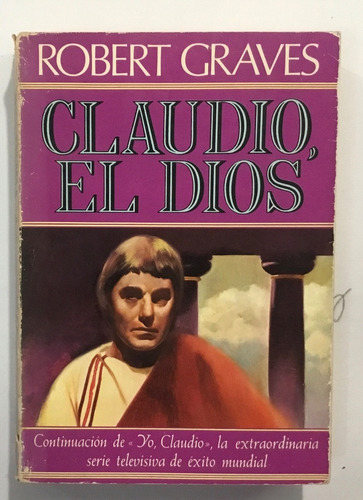 Robert Graves Claudio, El Dios Plaza Y Janes 2da Ed 1978