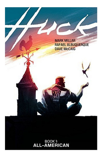 Huck - Mark Millar. Eb9