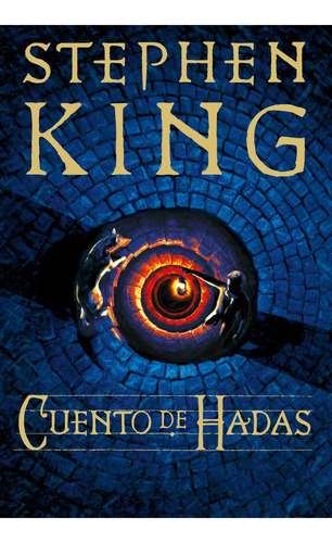 Cuento De Hadas - Stephen King