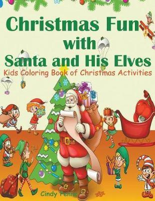 Libro Christmas Fun With Santa And His Elves - Cindy Penne