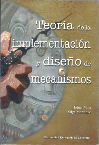 Teoria De La Implementacion Y Diseño De Mecanismos - Villa 