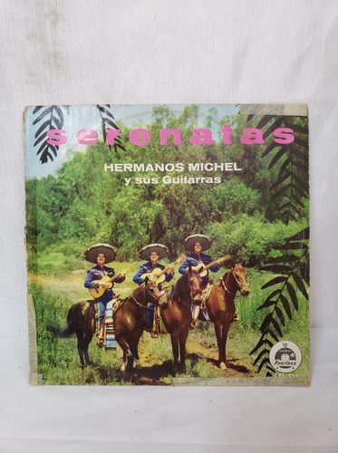 Hermanos Michel Y Sus Guitarras Serenata Disco Lp Vinilo 