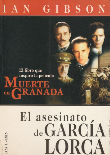 El Asesinato De Garcia Lorca´ian Gibson