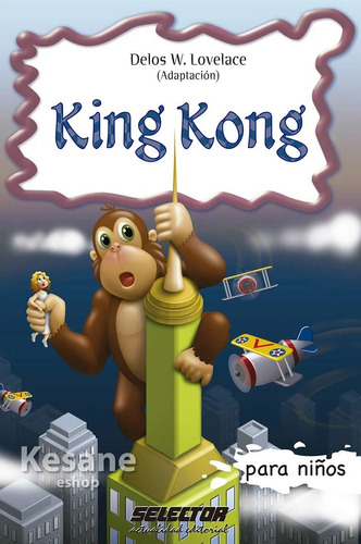 King Kong Cuentos Infantiles Libro Niño Selector Coleccion