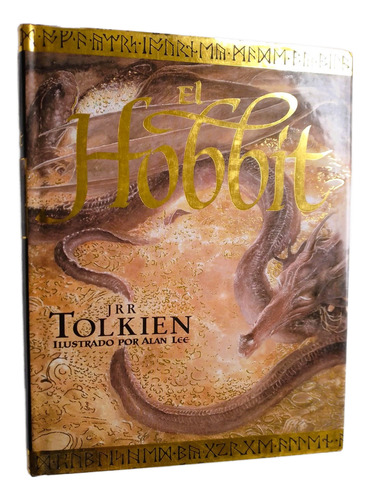 El Hobbit Ilustrado Por Alan Lee, Edición De Lujo 2002