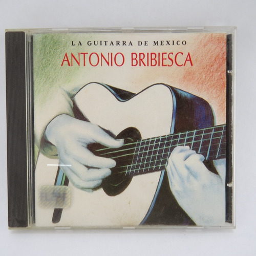 Cd 551 Antonio Bribiesca -- La Guitarra De Mexico