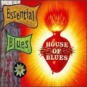 House Of Blues Blues Esenciales V.1.