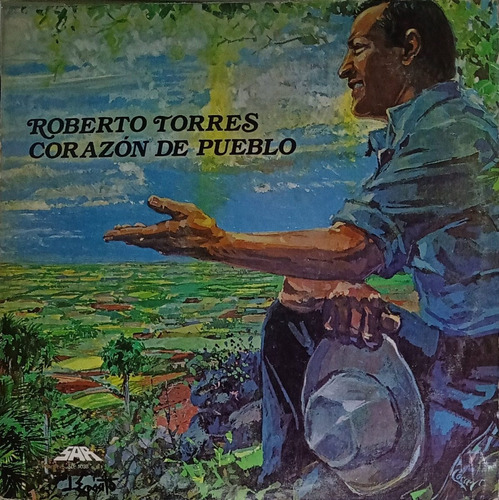 Roberto Torres - Corazón De Pueblo Lp Vinilo