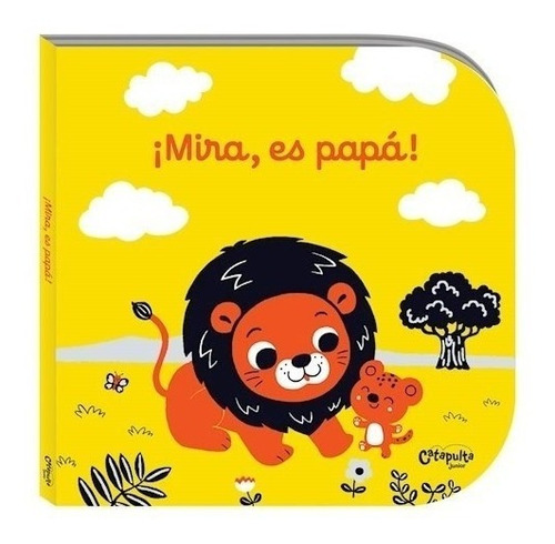 Libro Mira Es Papá - Tapa Dura