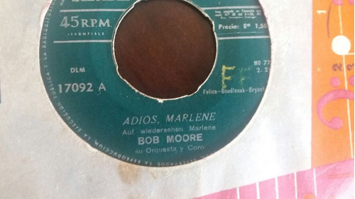 Vinilo Single De  Bob Moore A Dios Marlene  ( G148
