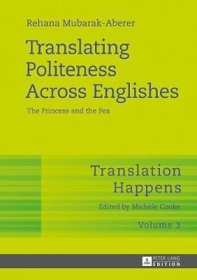 Libro Translating Politeness Across Englishes : The Princ...