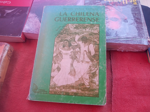 La Chilena Guerrerense - Moisés Ochoa Campos