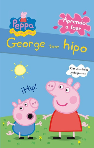 Libro George Tiene Hipo (peppa Pig. Pictogramas Núm. 1)