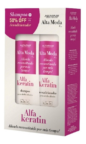 Kit Shampoo + Acondicionador Alfa Keratin Alta Moda