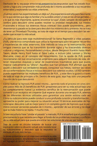 Hipnosis De Regresión A Vidas Pasadas: Una Guía Completa...