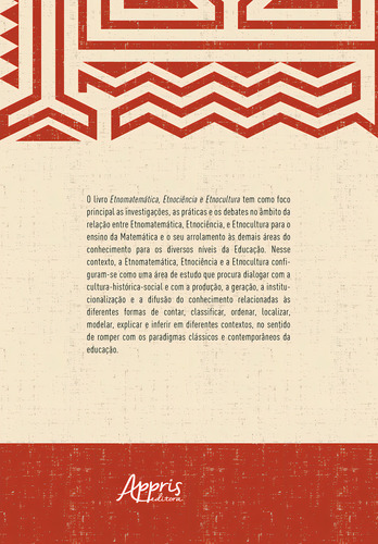 Etnomatemática Etnociência E Etnocultura Pereira Pedro Carlos Editorial Appris Editora Año 2023