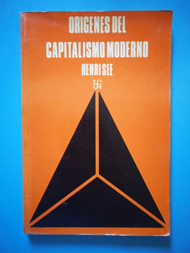 Orígenes Del Capitalismo Moderno / Henri See