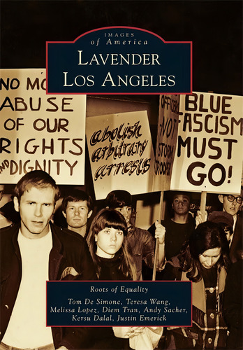 Lavender Los Angeles (images Of America), De Roots Of Equality. Editorial Arcadia Publishing, Tapa Dura En Inglés