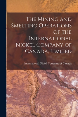 Libro The Mining And Smelting Operations Of The Internati...