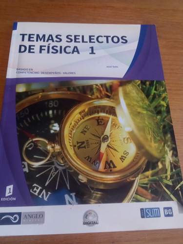 Temas Selectos De Física 1 - José Soto