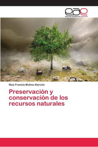 Libro: Preservación Y Conservación De Los Recursos Naturales