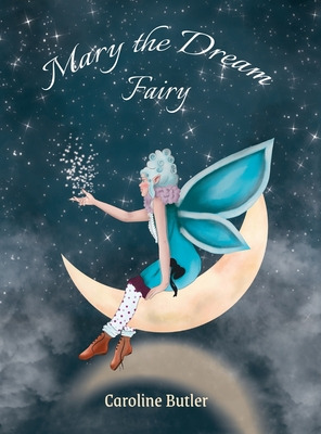 Libro Mary The Dream Fairy - Butler, Caroline