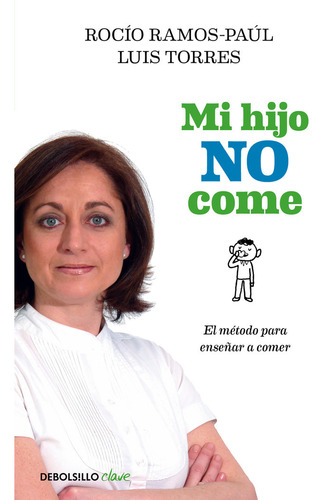 Mi Hijo No Come - Ramos-paul,rocio