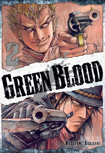 Green Blood Vol.02, De Masasumi Kakizaki., Vol. 2. Editorial Milky Way, Tapa Blanda En Español, 2022