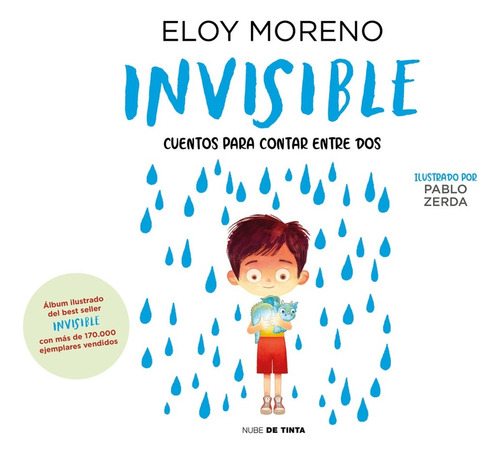 Invisible. Cuentos Para Contar Entre Dos - Eloy Moreno