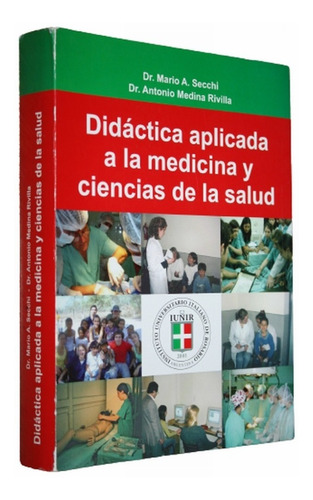 Didactica Aplicada A Las Ciencias De La Salud Rivilla Secchi