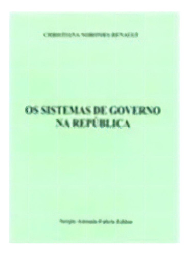 Sistemas De Governo Na Republica, Os, De Renault. Editora Safe, Capa Dura Em Português