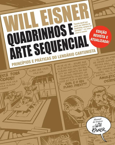 Quadrinhos e arte sequencial: Princípios e práticas do lendário cartunista, de Eisner, Will. Editora Wmf Martins Fontes Ltda, capa mole em português, 2010