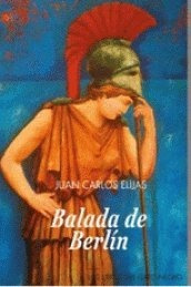 Balada De Berlãn - Elijas, Juan Carlos