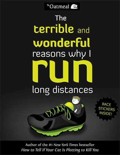 Libro: The Terrible And Wonderful Reasons Why I Run Long 5)