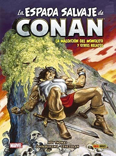 La Espada Salvaje De Conan 10. La Maldición Del Monolito Y O