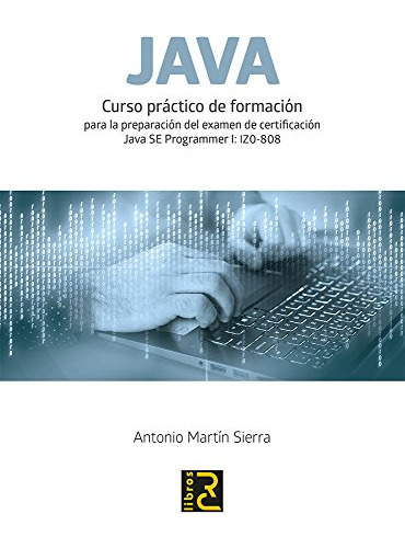 Libro Java Curso Práctico De Formación De Antonio Martín Sie