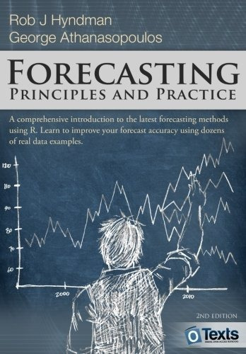 Book : Forecasting Principles And Practice - Hyndman, Rob J