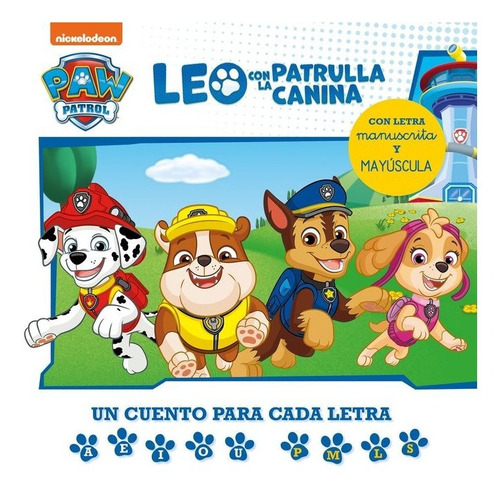 Libro Leo Con La Patrulla Canina. Un Cuento Para Cada Let...
