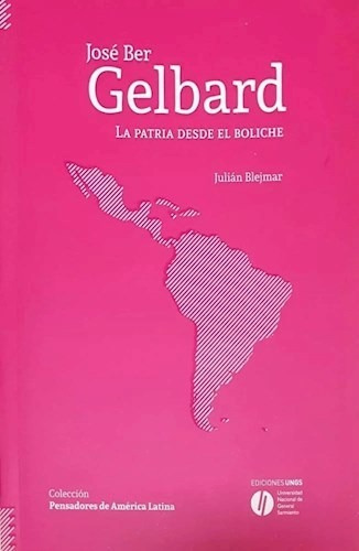 Jose Ber Gelbard - Blejmar Julian (libro)