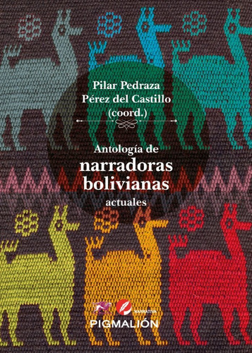 Libro Antologãa De Narradoras Bolivianas Actuales