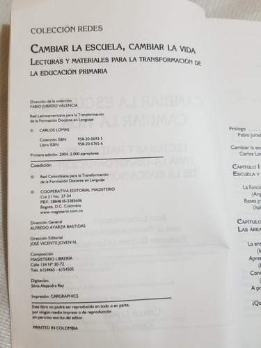 Cambiar La Escuela, Cambiar La Vida - Carlos Lomas (Usado)