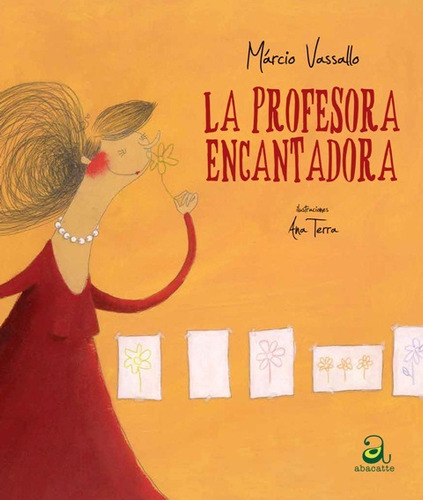 La Profesora Encantadora, De Vassallo, Márcio., Vol. S/d. Editorial Abacatte, Tapa Rustica En Español, 2014