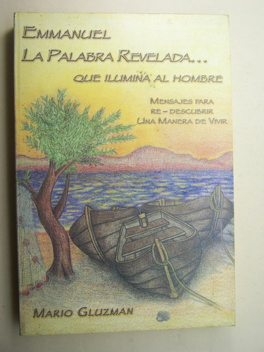 Emmanuel La Palabra Revelada Mensajes Libro Ja