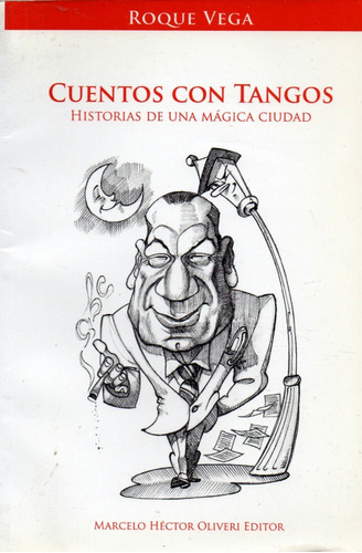 Cuentos Con Tangos                                Roque Vega