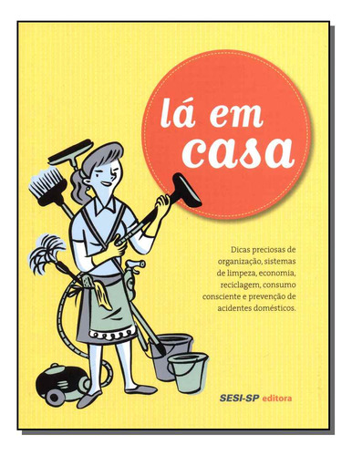 Libro La Em Casa De Diversos Autores Sesi - Sp