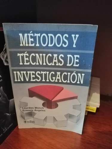 Metodos Y Tecnicas De Investigacion Lourdes Munch  #dc