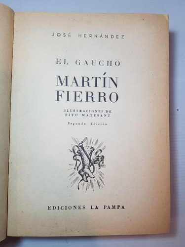 Imagen 2 de 10 de Antiguo Libro Martín Fierro José Hernández 1963 47n 114