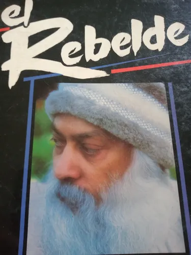 El Rebelde La Sal De La Tierra Shree Rajneesh (Usado)