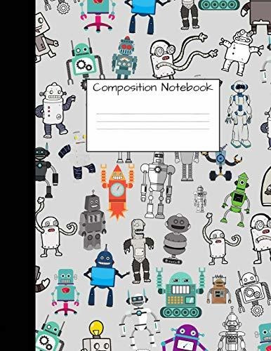 Book : Composition Notebook Wide Ruled Robot Party Robotic.