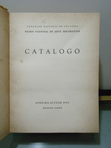 Adp Catalogo Museo Nacional De Arte Decorativo / 1947